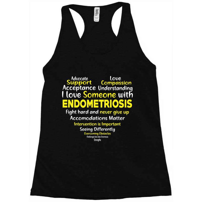 Endometriosis Awareness Support Heart Racerback Tank by Inmamlil638 | Artistshot