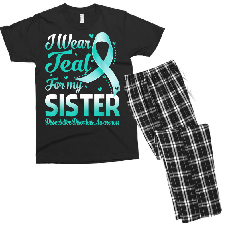 I Wear Teal For My Sister Dissociative Disorders Awareness T Shirt Men's T-shirt Pajama Set | Artistshot