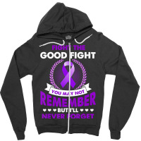 Fight The Good Fight Never Forget Alzheimer Awareness Gift (2) Zipper Hoodie | Artistshot