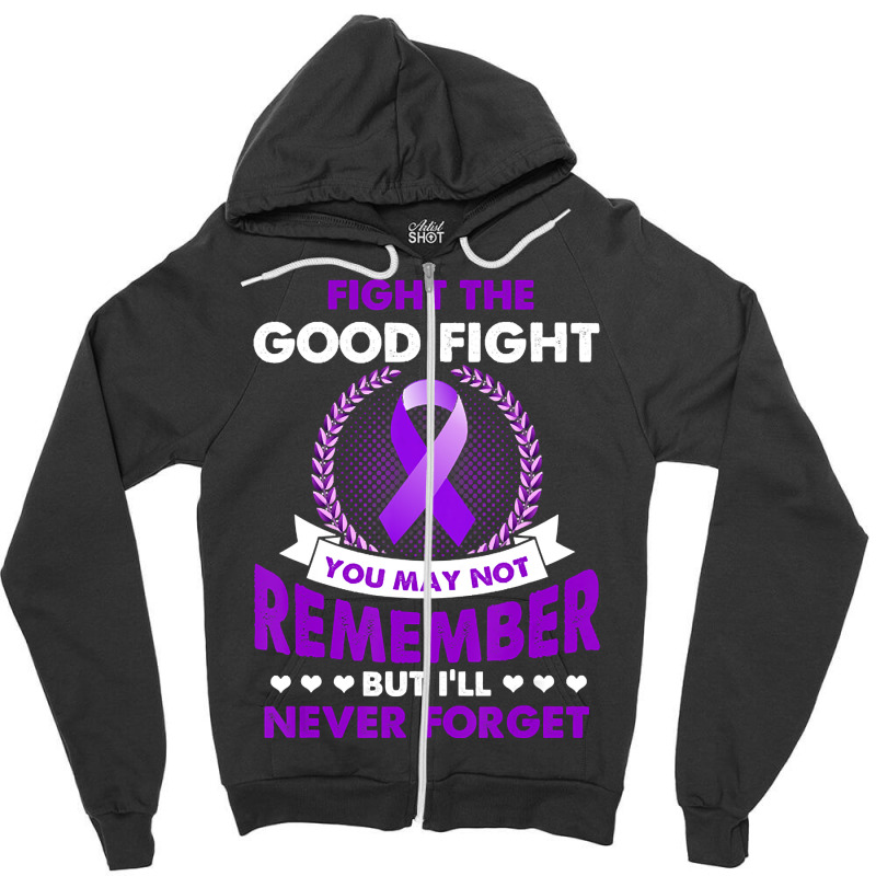 Fight The Good Fight Never Forget Alzheimer Awareness Gift (2) Zipper Hoodie by Inmamlil638 | Artistshot