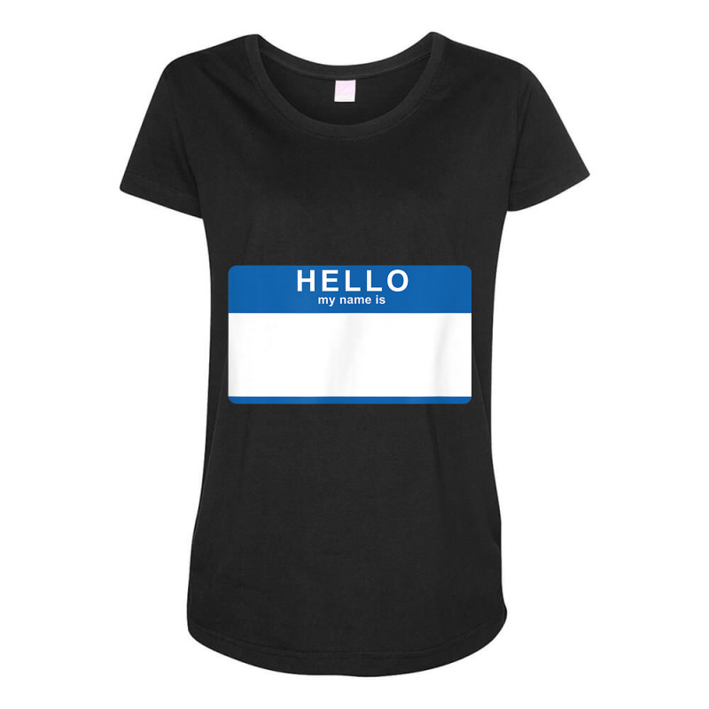 Hello My Name Is Blank Nametag Funny Novelty Maternity Scoop Neck T-shirt by MalcolmJCausby | Artistshot