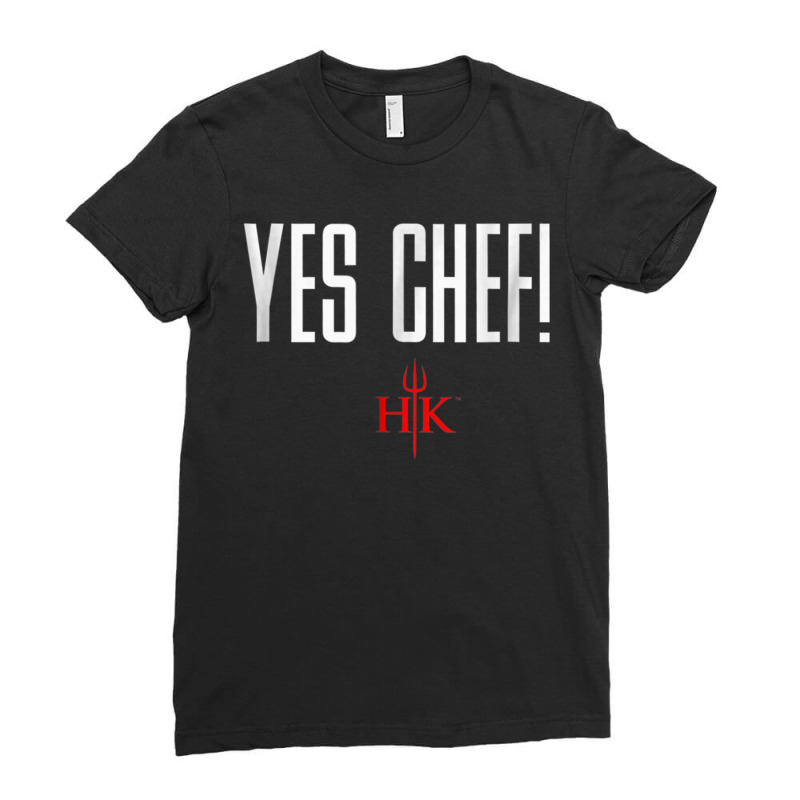 Hell's Kitchen Yes Chef Ladies Fitted T-Shirt by ArlenMadera | Artistshot