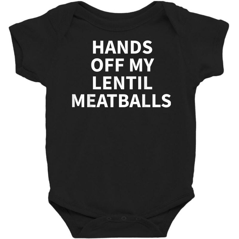 Lentil Meatball Apparel   Funny Great Meatballs Design T Shirt Baby Bodysuit by mosesswabyhi | Artistshot