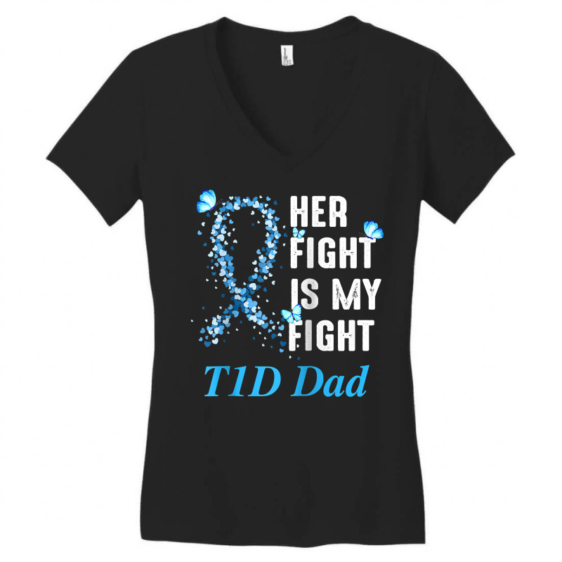 Her Fight Is My Fight T1d Dad Type 1 Diabetes Awareness Raglan Basebal Women's V-Neck T-Shirt by towamingle | Artistshot