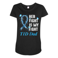 Her Fight Is My Fight T1d Dad Type 1 Diabetes Awareness Raglan Basebal Maternity Scoop Neck T-shirt | Artistshot