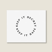 Keep It Secret Keep It Safe Landscape Canvas Print | Artistshot