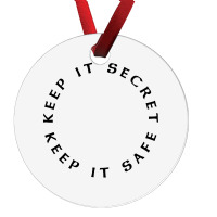 Keep It Secret Keep It Safe Ornament | Artistshot