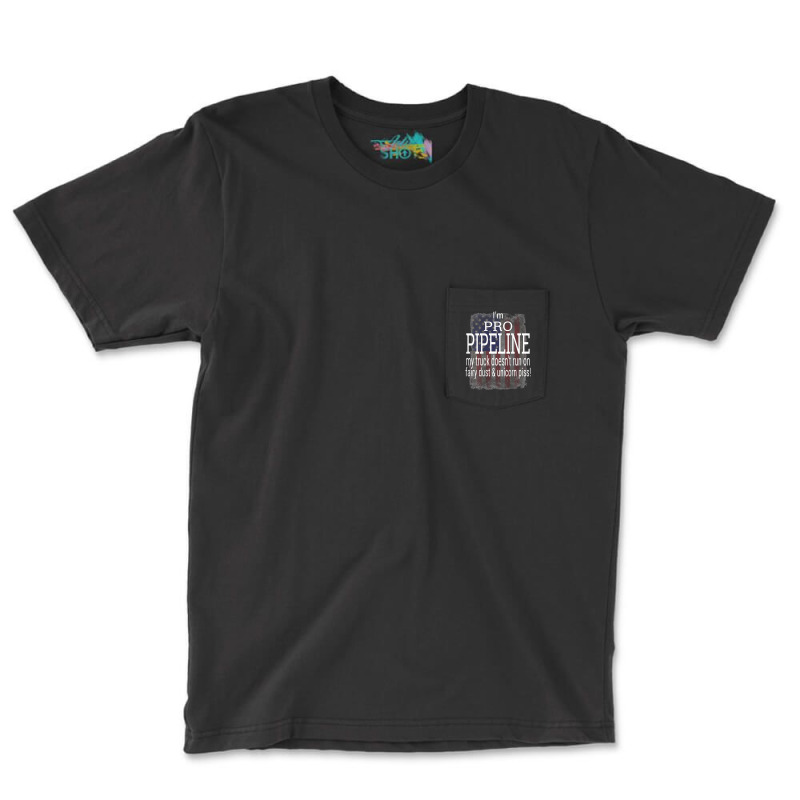 Hardworking Pipeliner Welder Faith Family Honor Country Pocket T-shirt | Artistshot