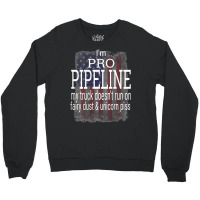 Hardworking Pipeliner Welder Faith Family Honor Country Crewneck Sweatshirt | Artistshot