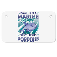 Marine Biologist Life Has Porpoise T Shirt Motorcycle License Plate | Artistshot