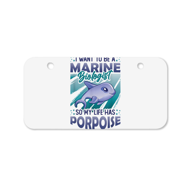 Marine Biologist Life Has Porpoise T Shirt Bicycle License Plate | Artistshot