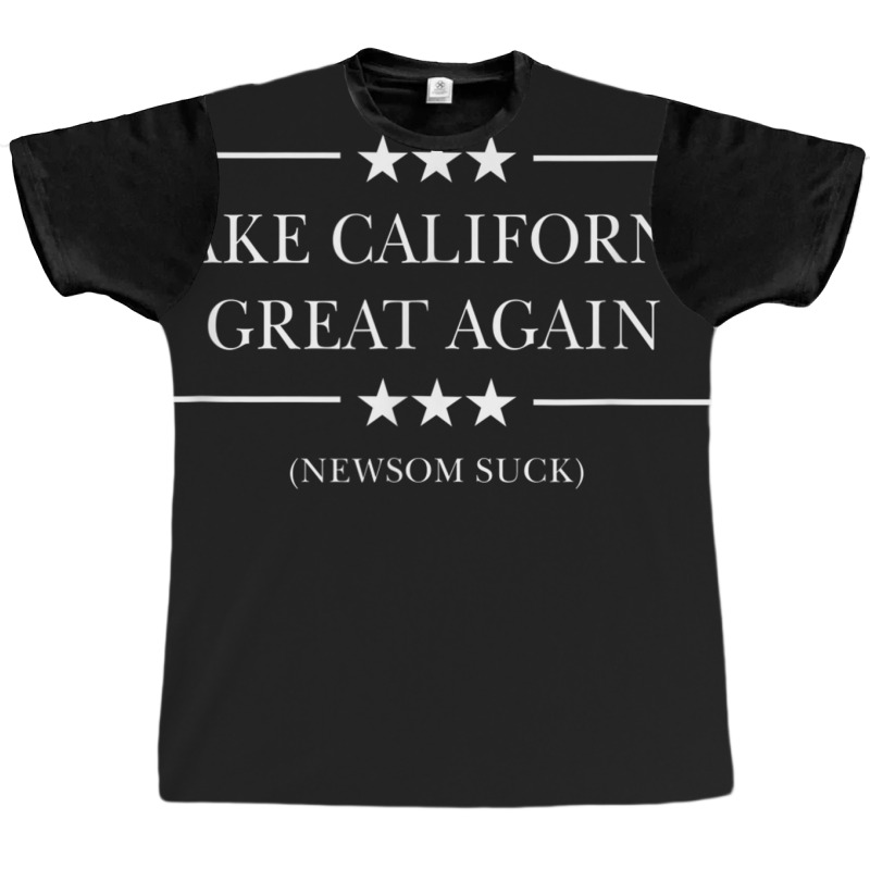 Anti Gavin Newsom Cali Governor Make California Great Again Graphic T-shirt by AmberAThompson | Artistshot