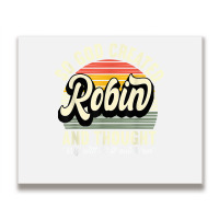 Mens So God Created Robin   Name Robin Birthday T Shirt Metal Print Horizontal | Artistshot