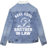 Reel Cool Fishing Brotherinlaw From Sisterinlaw Unisex Sherpa-lined Denim Jacket | Artistshot