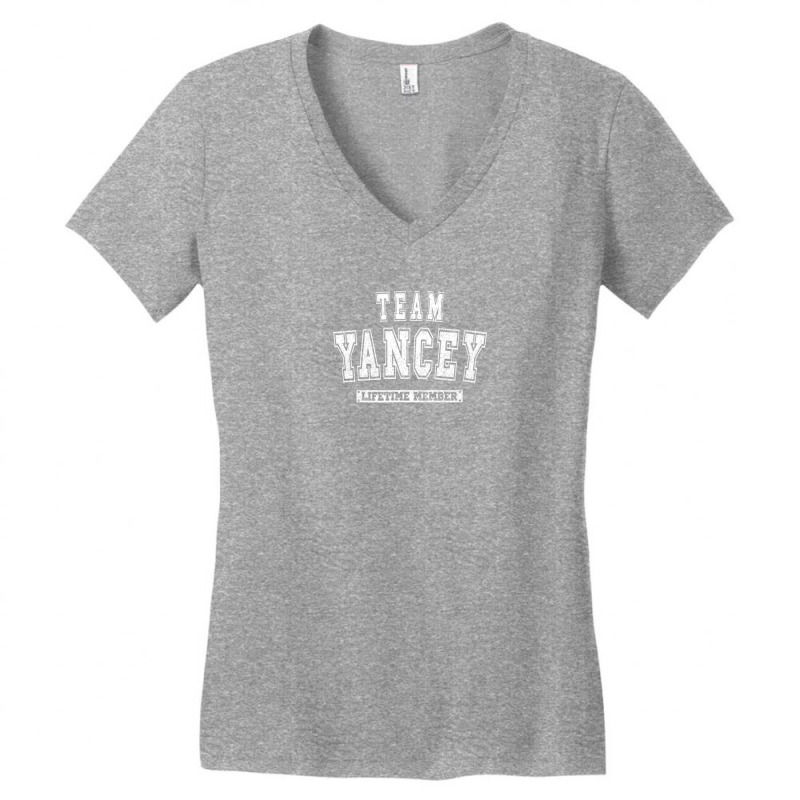 Team Yancey Lifetime Member Family Last Name Women's V-Neck T-Shirt by nyiokamonodw | Artistshot