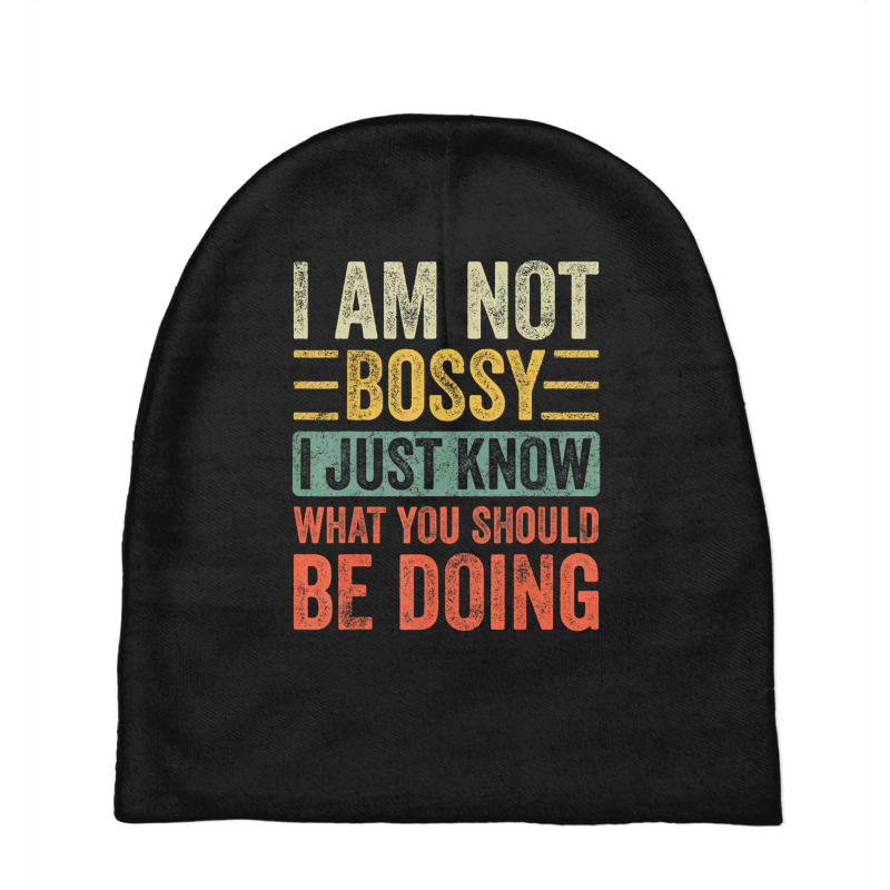 I Am Not Bossy I Just Know What You Should Be Baby Beanies | Artistshot