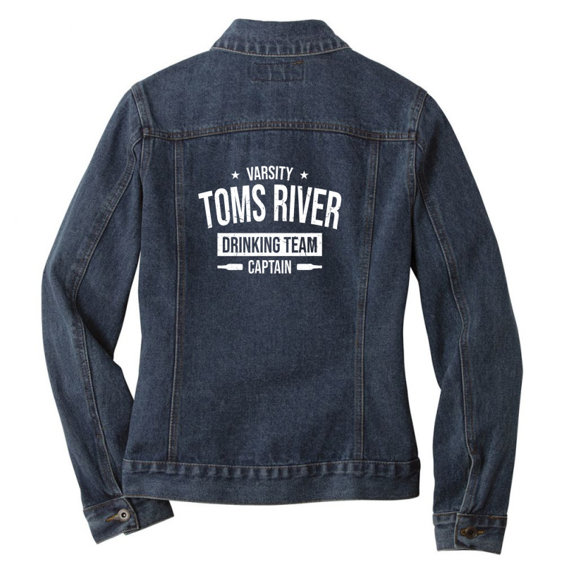 Toms River Drinking Team Captain New Jersey Beer Lover Nj Ladies Denim Jacket by nahodsehidav | Artistshot