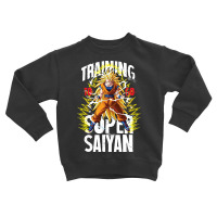 Training To Go Super Saiyan Black Toddler Sweatshirt | Artistshot