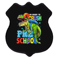 I'm Ready To Crush Preschool Dinosaur Back To School Kids Shield Patch | Artistshot