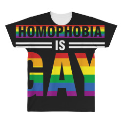 Homophobia is Gay LGBT Pride Rights Equality Mens TShirt All Over Men's T-shirt | Artistshot