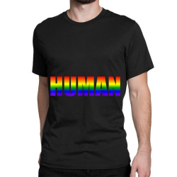 HUMAN Flag LGBT Gay Pride Month 2019 Transgender Rainbow TShirt Classic T-shirt | Artistshot