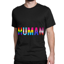 HUMAN Flag LGBT, Pride Month Transgender TShirts Classic T-shirt | Artistshot