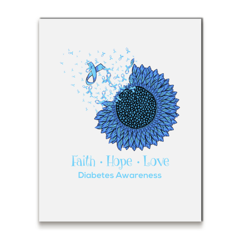 Sunflower Faith Hope Love Diabetes Awareness Diabetic Gifts Long Sleev Metal Print Vertical | Artistshot