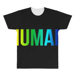 HUMAN Rainbow Flag Meme Gay Pride LGBT Bold Design Quote TShirt All Over Men's T-shirt | Artistshot
