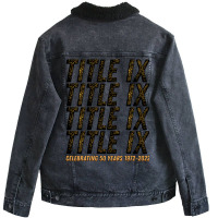 Title Ix 50th Anniversary Us Education Amendments 50 Years Pullover Ho Unisex Sherpa-lined Denim Jacket | Artistshot