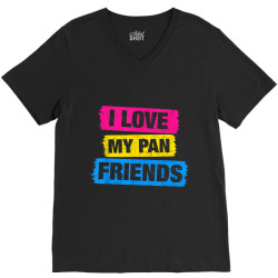 I Love My Pansexual Friends Pansexual Pride LGBT Tshirt Gift V-Neck Tee | Artistshot