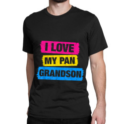 I Love My Pansexual Grandson Pansexual Pride LGBT Tshirt Classic T-shirt | Artistshot