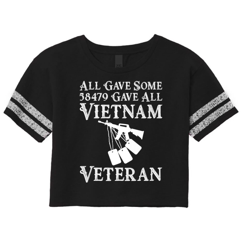 Vietnam Veteran 58479 Gave All Tees Soldiers Men Women Scorecard Crop Tee by bummercaught | Artistshot