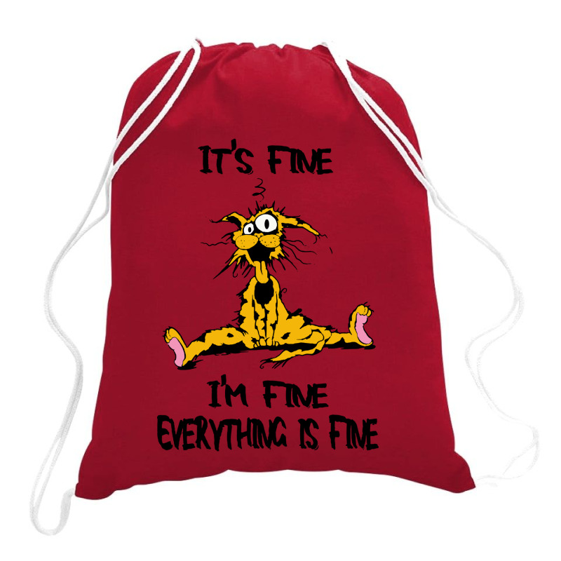 It's Fine Drawstring Bags | Artistshot