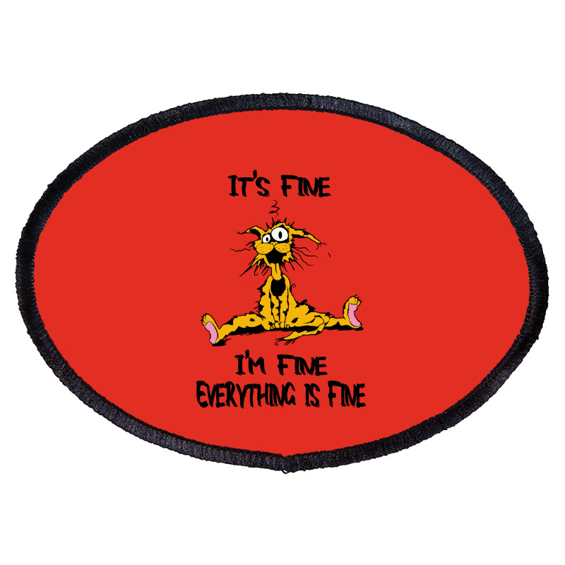 It's Fine Oval Patch | Artistshot