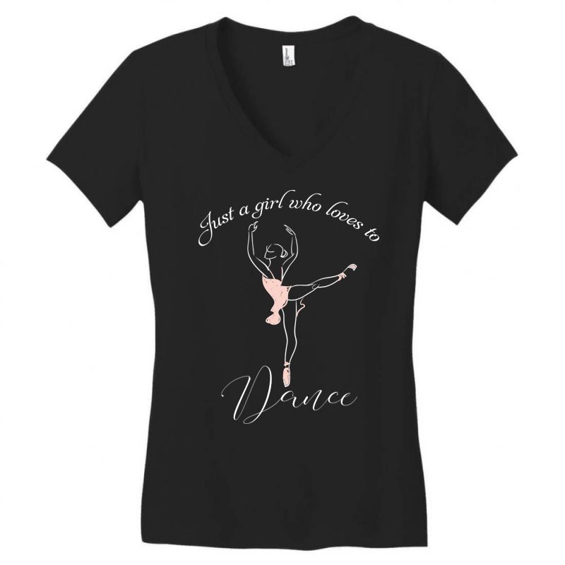 Just A Girl Who Loves To Dance Women's V-Neck T-Shirt by yumgaugeteuda | Artistshot