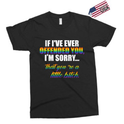 If I Ever Offended You Gay Lesbian Pride LGBT Tshirt Gift Exclusive T-shirt | Artistshot