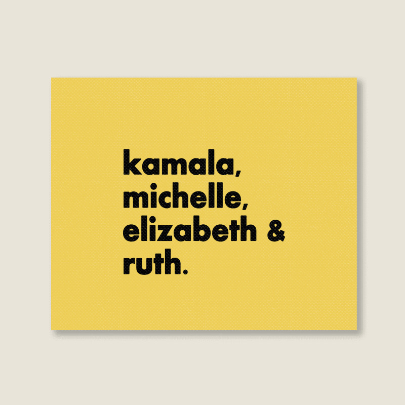 Kamala Michelle Rbg Elizabeth Ruth Landscape Canvas Print | Artistshot