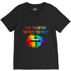 Kiss Whoever The F Fuck You Want tshirt gay pride lips june V-Neck Tee | Artistshot
