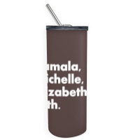 Kamala Michelle Rbg Elizabeth Ruth Skinny Tumbler | Artistshot