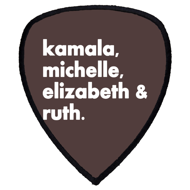 Kamala Michelle Rbg Elizabeth Ruth Shield S Patch | Artistshot