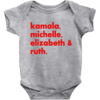 Kamala Michelle Rbg Elizabeth Ruth Baby Bodysuit | Artistshot