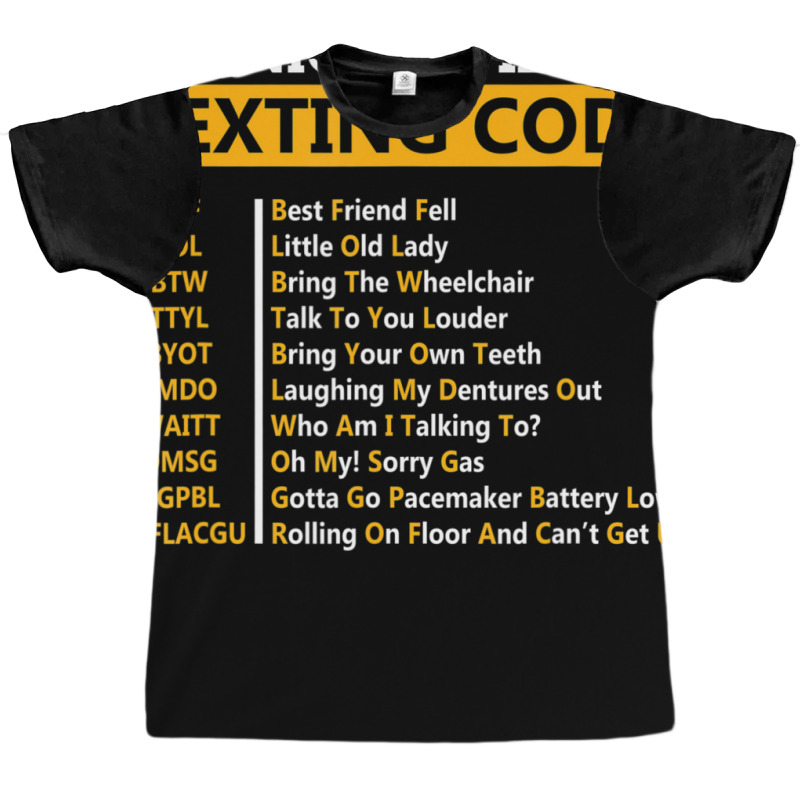 Senior Citizens Texting Code For Grandpa Graphic T-shirt by Boomtea | Artistshot