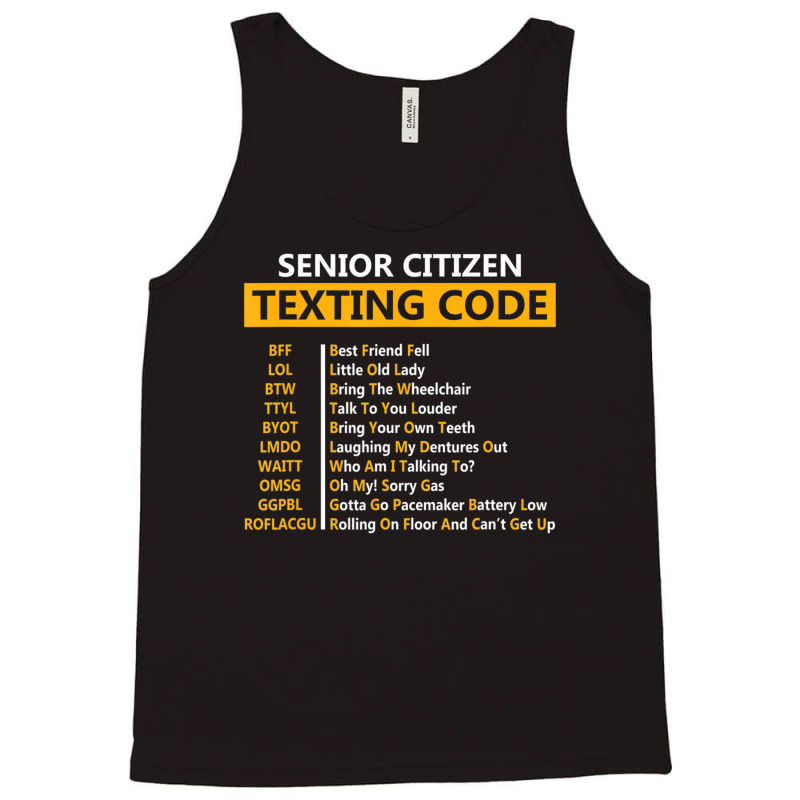 Senior Citizens Texting Code For Grandpa Tank Top by Boomtea | Artistshot