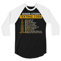 Senior Citizens Texting Code For Grandpa 3/4 Sleeve Shirt | Artistshot