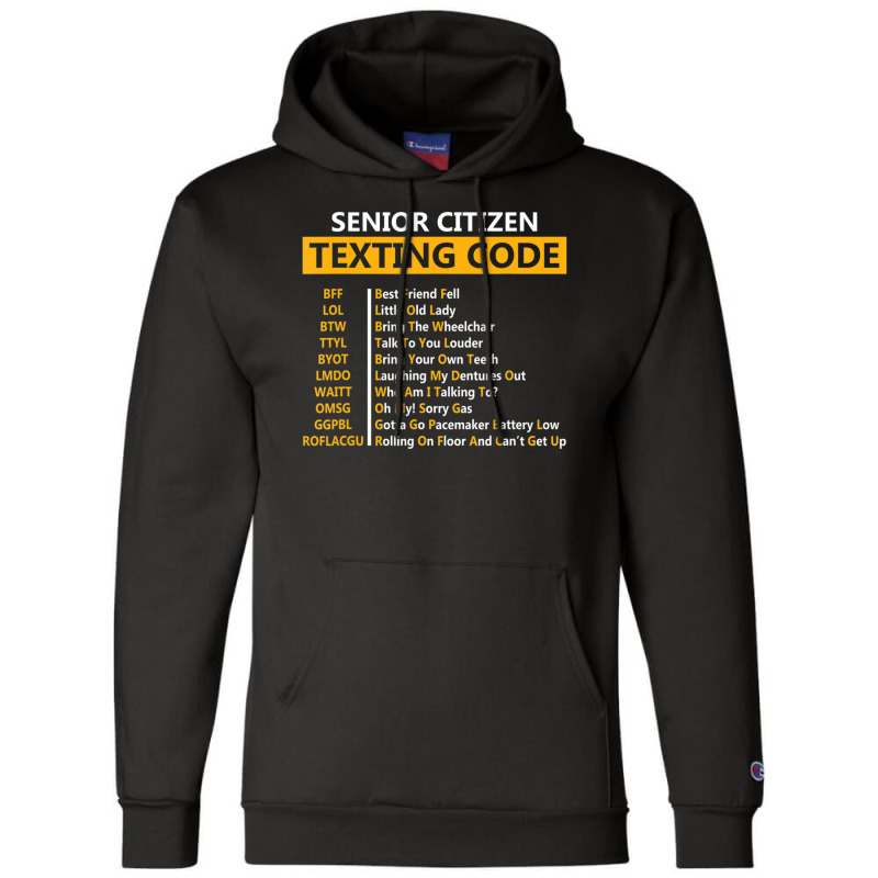 Senior Citizens Texting Code For Grandpa Champion Hoodie by Boomtea | Artistshot