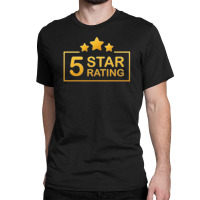 5 Five Star Rating Funny Classic T-shirt | Artistshot