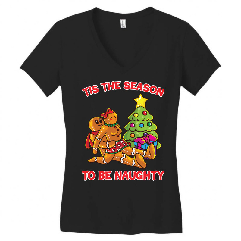 Tis The Season To Be Naughty Humping Gingerbread Love Couple Sweatshir Women's V-Neck T-Shirt by haitequila | Artistshot