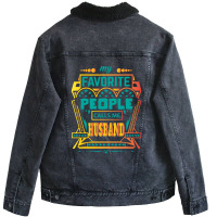 My Favorite People Calls Me Husband Unisex Sherpa-lined Denim Jacket | Artistshot