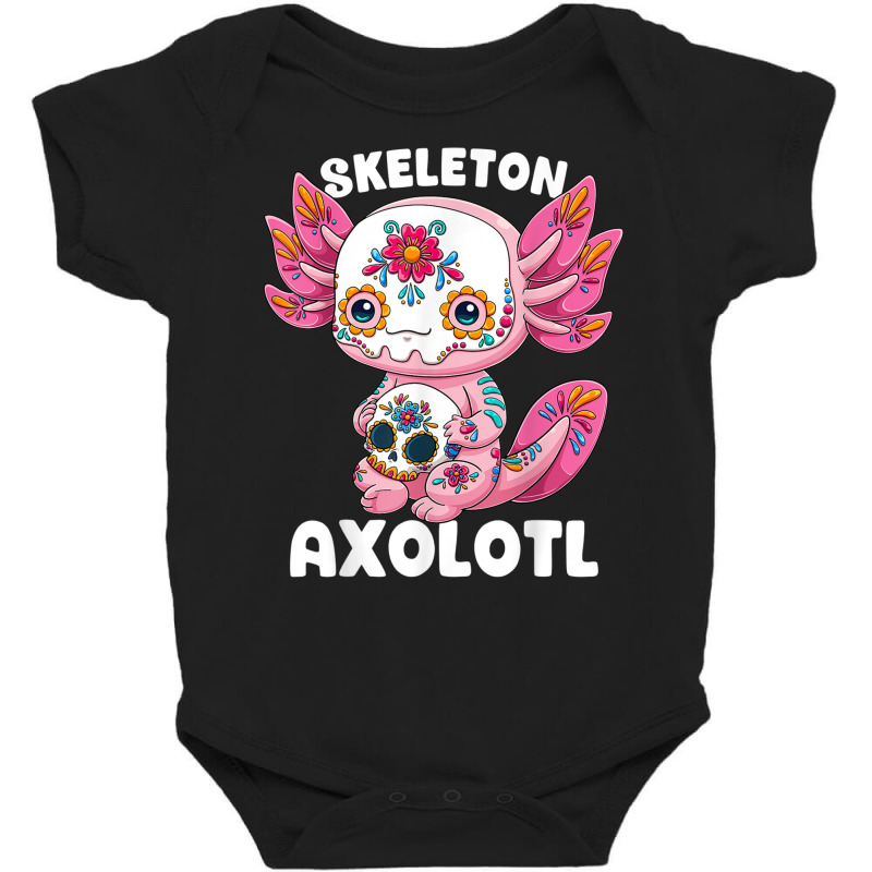 Skeleton Axolotl Sugar Skull Calavera Día De Los Muertos T Shirt Baby Bodysuit by joseja | Artistshot