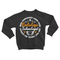 Radiologic Technologist Xray Rad Tech Rad Techs Radiology Long Sleeve Toddler Sweatshirt | Artistshot